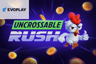 Uncrossable Rush